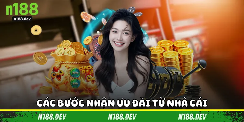 Các bước nhận ưu đãi từ nhà cái